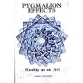 Pygmalion Effects by Aaron Alexander Pygmalion Effects by Aaron Alexander