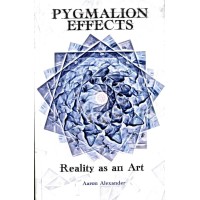 Pygmalion Effects by Aaron Alexander