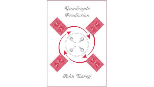 Quadruple Prediction by John Carey - Magic Ebooks