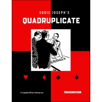 Quadruplicate by Eddie Joseph