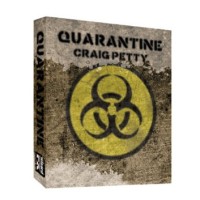 Quarantine by Craig Petty