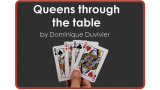 Queens Through The Table by Dominique Duvivier