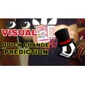 Quick Change Prediction by Dean Biggane Quick Change Prediction by Dean Biggane