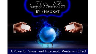 Quick Prediction by Shaukat