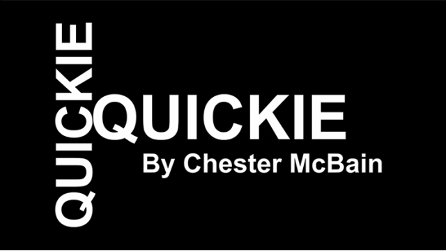 Quickie by Chester Mcbain