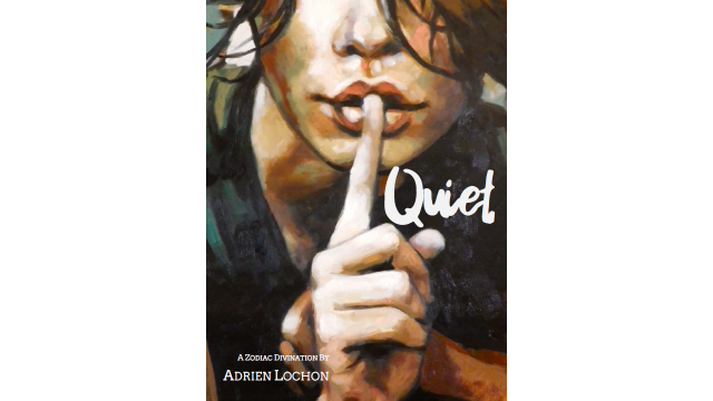 Quiet by Adrien Lochon