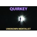 Quirkey by Unknown Mentalist Quirkey by Unknown Mentalist