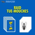 Raid Tue-Mouches by Philippe Molina Raid Tue-Mouches by Philippe Molina