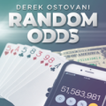 Random Odds by Derek Ostovani Random Odds by Derek Ostovani