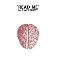 Read Me by Dave Forrest