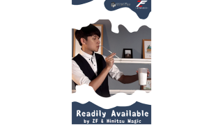 Readily Available by Zf & Himitsu Magic