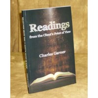 Readings From The Client'S Point Of View by Charles Garner