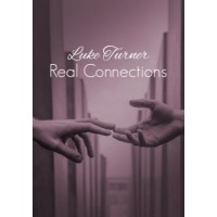 Real Connections by Luke Turner