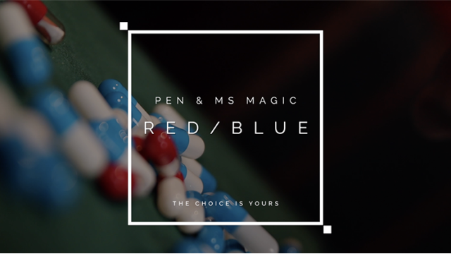 Red Pill by Pen, Bond Lee & Ms Magic