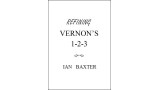 Refining Vernon'S 1-2-3 by Ian Baxter