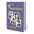 Relaxed Impossibilities by Stephen Minch And Ken Krenzel Relaxed Impossibilities by Stephen Minch And Ken Krenzel