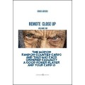 Remote Close Up 16 by Renzo Grosso Remote Close Up 16 by Renzo Grosso