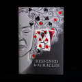 Resigned To Miracles by Peter Groning And Hermetic Press Resigned To Miracles by Peter Groning And Hermetic Press