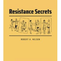 Resistance Secrets by Robert Nelson