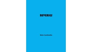 Reveries by Nick Conticello