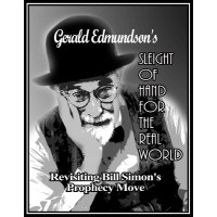 Revisiting Bill Simon'S Prophecy Move by Gerald Edmundson