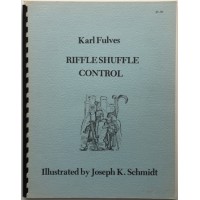 Riffle Shuffle Control by Karl Fulves