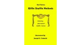 Riffle Shuffle Methods by Karl Fulves