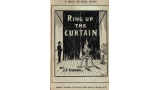 Ring Up The Curtain by J.F.Orrin