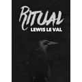 Ritual by Lewis Le Val Ritual by Lewis Le Val