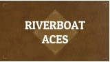 Riverboat Aces by David Britland