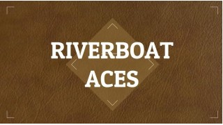 Riverboat Aces by David Britland