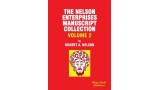 Nelson Enterprises Manuscript Collection 2 by Robert A. Nelson