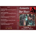 Romantic Bar Magic Vol1 by Stephen Ablett Romantic Bar Magic Vol1 by Stephen Ablett