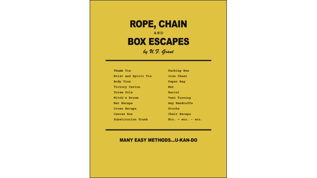 Rope, Chain And Box Escapes by U.F Grant