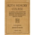 Roth Memory Course by David M. Roth Roth Memory Course by David M. Roth