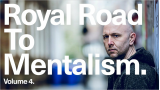 Royal Road to Mentalism By Peter Turner & Mark Lemon Vol.4