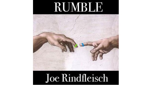 Rumble by Joe Rindfleisch