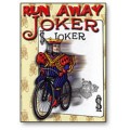 Run Away Joker by Peter Nardi Run Away Joker by Peter Nardi
