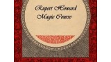 Rupert Howard Magic Course (1-2) by Rupert Howard