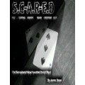 S.C-A.R-E.D by Jamie Daws S.C-A.R-E.D by Jamie Daws