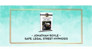 Safe, Legal Street Hypnosis by Jonathan Royle