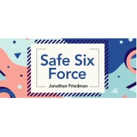Safe Six Force by Jonathan Friedman
