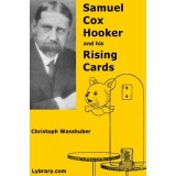 Samuel Cox Hooker And His Rising Cards by Chris Wasshuber