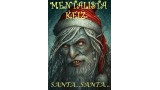 Santa...Santa... by Mentalista Keiz