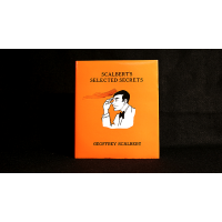 Scalbert'S Selected Secrets by Geoffrey Scalbert