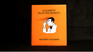 Scalbert'S Selected Secrets by Geoffrey Scalbert