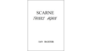 Scarne Thinks Again by Ian Baxter