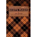 Scots Magic by Tom Sellers Scots Magic by Tom Sellers