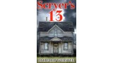 Scryer's 13 by Neale Scryer