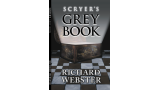 Scryer'S - The Grey Book by Richard Webster